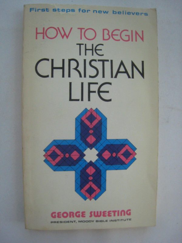 How To Begin the Christian Life Online