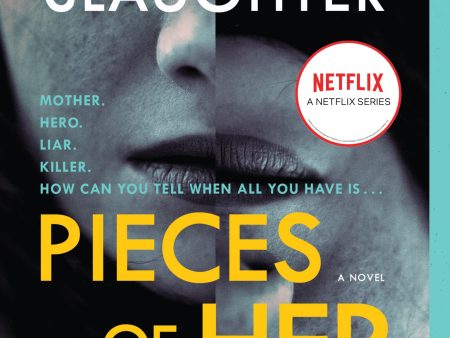 Pieces of Her: A Novel Discount