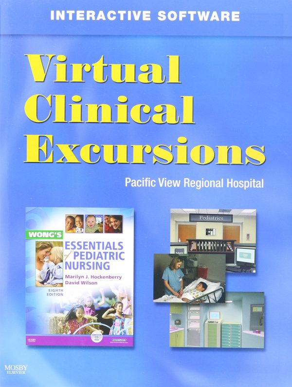 Virtual Clinical Excursions 3.0 for Wong s Essentials of Pediatric Nursing For Cheap