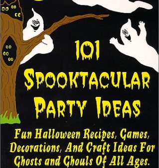 101 Spooktacular Party Ideas For Sale