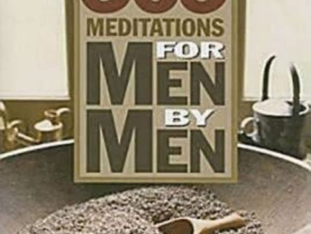 365 Meditations for Men by Men Online Sale