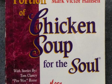 A 5th Portion of Chicken Soup for the Soul: 101 More Stories to Open the Heart and Rekindle the Spirit Online