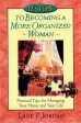 12 Steps to Becoming a More Organized Woman: Practical Tips for Managing Your Home & Your Life Based on Proverbs 31 Fashion