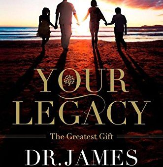 Your Legacy: The Greatest Gift Cheap