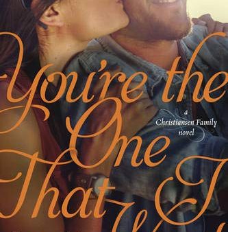 You re the One That I Want (Christiansen Family) on Sale