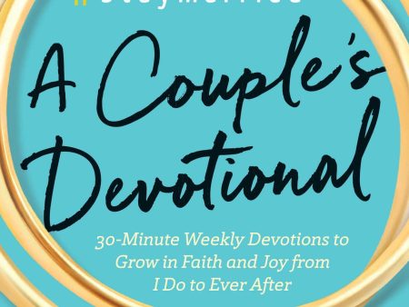 #Staymarried: A Couples Devotional: 30-Minute Weekly Devotions to Grow In Faith And Joy from I Do to Ever After For Sale