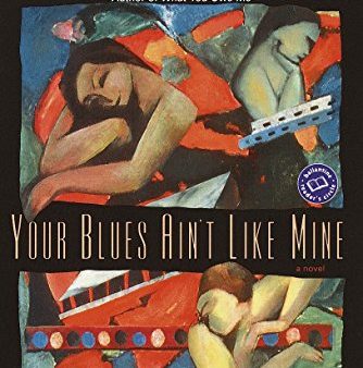 Your Blues Ain t Like Mine (Ballantine Reader s Circle) Supply