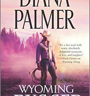 Wyoming Rugged: A Western Romance (Wyoming Men, 5) Supply