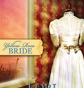 Yellow Rose Bride (Wildflower Series #1) (Steeple Hill Women s Fiction #42) Hot on Sale